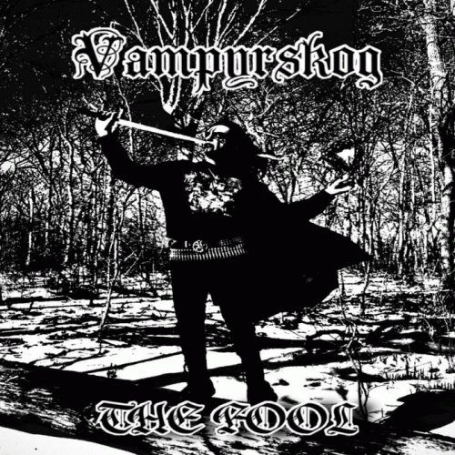 Vampyrskog : The Fool